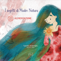 I SEGRETI DI MADRENATURA:...